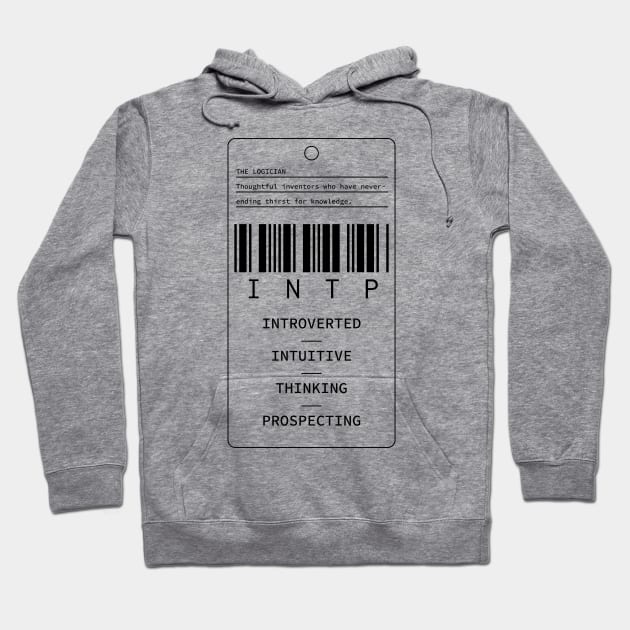 INTP - The Logician - Introverted Intuitive Thinking Prospecting Hoodie by Millusti